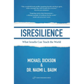 ISResilience: What Israelis Can Teach the World - Paperback