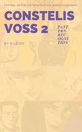 Constelis Voss Vol. 2: Pattern Recognition - Paperback