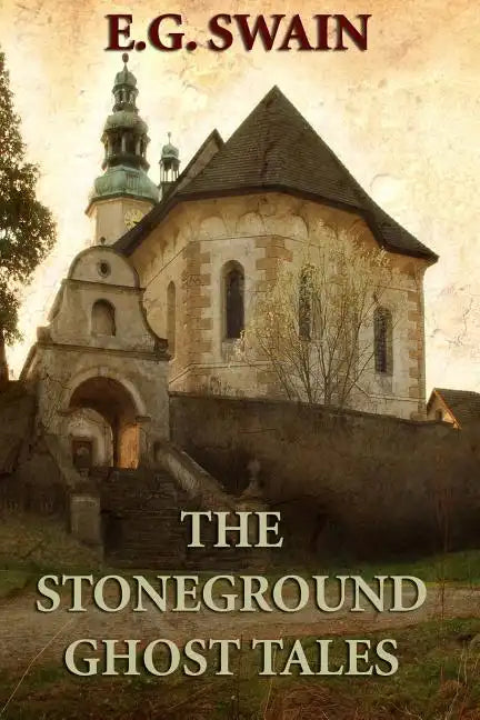 The Stoneground Ghost Tales - Paperback