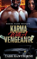 Karma With a Vengeance - Hardcover