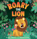 Roary the Lion - Hardcover