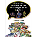Historia y Análisis de los Personajes en el Cómic - Paperback
