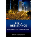 Civil Resistance: What Everyone Needs to Know(r) - Paperback