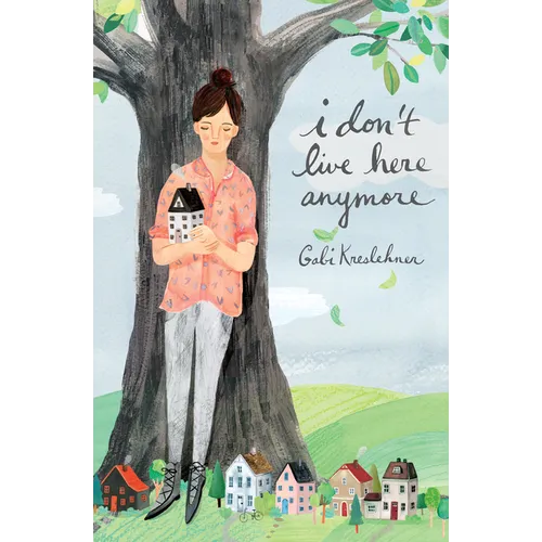 I Don't Live Here Anymore - Hardcover
