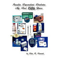 Insulin Dependent Diabetes My First Fifty Years - Paperback