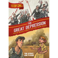 History Comics: The Great Depression: From Hard Times to the New Deal - Hardcover