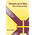 Philosophy and Its Others: Ways of Being and Mind - Paperback