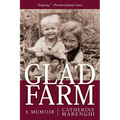 Glad Farm: A Memoir - Paperback
