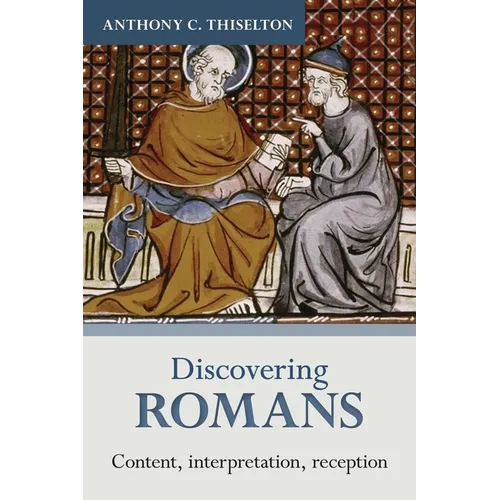 Discovering Romans: Content, interpretation, reception - Paperback
