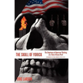 The Skull of Yorick: The Emptiness of American Thinking at a Time of Grave Peril - Paperback
