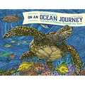 On an Ocean Journey: Animals in Motion Through the Seas (Ocean Books for Kids) - Hardcover