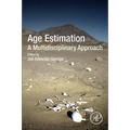 Age Estimation: A Multidisciplinary Approach - Paperback