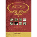 Ten Generations of Bondage: Eleven Generations of Faith - Hardcover