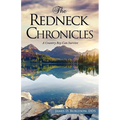 The Redneck Chronicles - Paperback