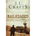 RailRoaded - Paperback