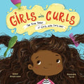 Girls with Curls: The True Tales of Girls with Curly Hair - Paperback