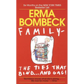 Family--The Ties That Bind . . . and Gag! - Mass Market Paperbound