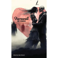 Farewell My Zombie: Short Stories About the Undead - Hardcover
