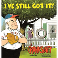 I've Still Got It! a Crankshaft Collection - Paperback