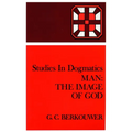 Man: The Image of God - Paperback