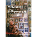 Memories of a Lucky Man - Hardcover