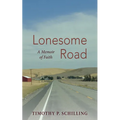 Lonesome Road - Hardcover