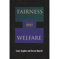 Fairness Versus Welfare - Paperback