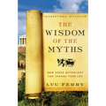 The Wisdom of the Myths - Paperback