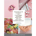 Stop Sugar Cravings- Look And Feel Amazing. Here's How You Can Heal Hormone Health - Paperback