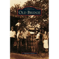 Old Bridge - Hardcover