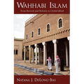 Wahhabi Islam: From Revival and Reform to Global Jihad - Paperback