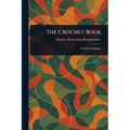 The Crochet Book - Paperback