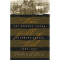 Time Full of Trial: The Roanoke Island Freedmen's Colony, 1862-1867 - Paperback