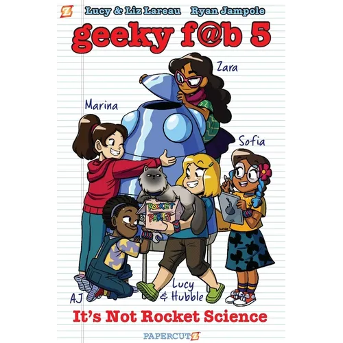 Geeky Fab 5 Vol. 1: It's Not Rocket Science - Paperback