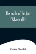 The Inside of the Cup (Volume VIII) - Paperback