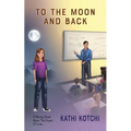 To the Moon and Back - Paperback