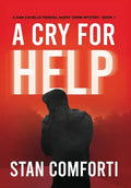 A Cry for Help: A Riveting, Page-turning Serial Killer Crime Thriller - Hardcover