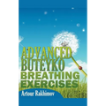 Advanced Buteyko Breathing Exercises - Paperback