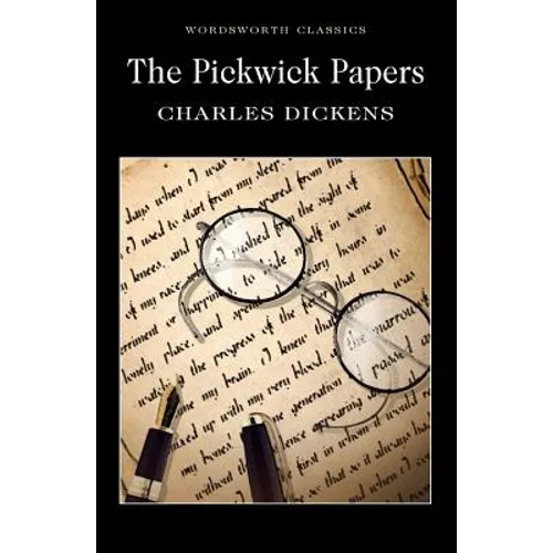 The Pickwick Papers - Paperback