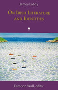 On Irish Literature and Identities - Paperback