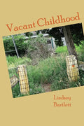Vacant Childhood - Paperback
