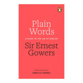 Plain Words: A Guide to the Use of English - Paperback