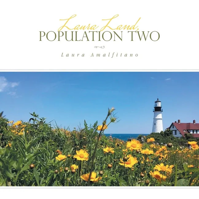 Laura Land, Population Two - Paperback