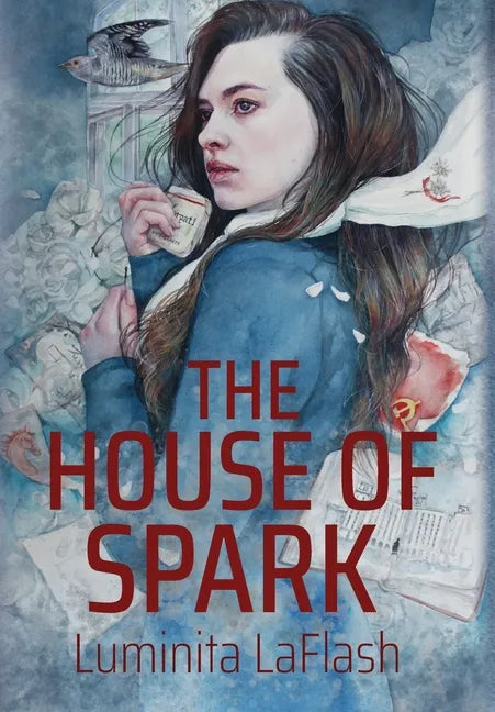 The House of Spark - Hardcover