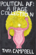 Political AF: A Rage Collection - Paperback