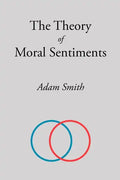 The Theory of Moral Sentiments - Paperback