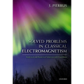 Solved Problems in Classical Electromagnetism: Analytical and Numerical Solutions with Comments - Paperback