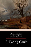 Historic Oddities and Strange Events - Paperback