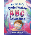 Karter Roo's Underwater ABC Adventure - Paperback