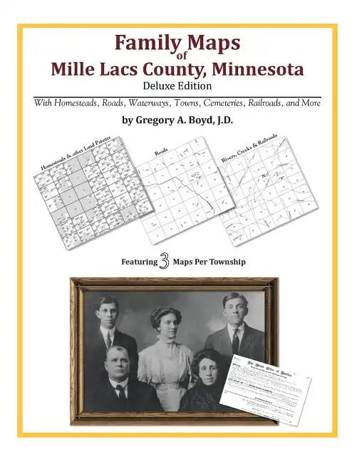 Family Maps of Mille Lacs County, Minnesota - Paperback